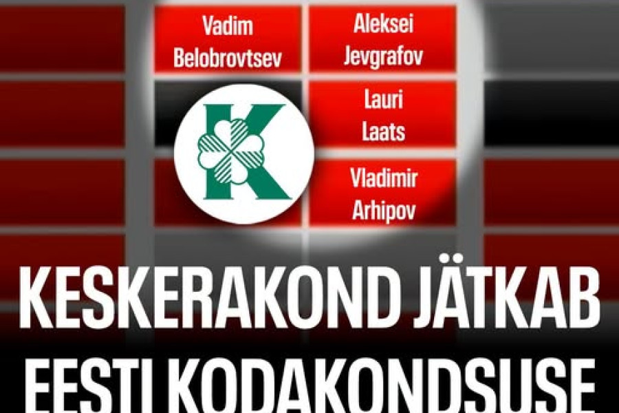Keskerakond jätkab Eesti kodakondsuse lahjendamist