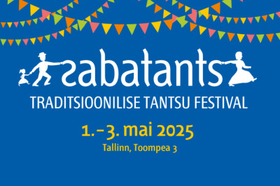 Traditsioonilise tantsu festival Sabatants 2025