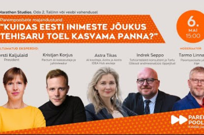 Parempoolsete majandustund: "Kuidas Eesti inimeste jõukus tehisaru toel kasvama panna?"