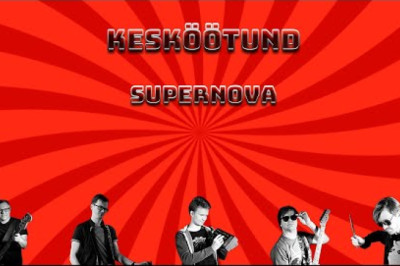 Supernova - Kesköötund