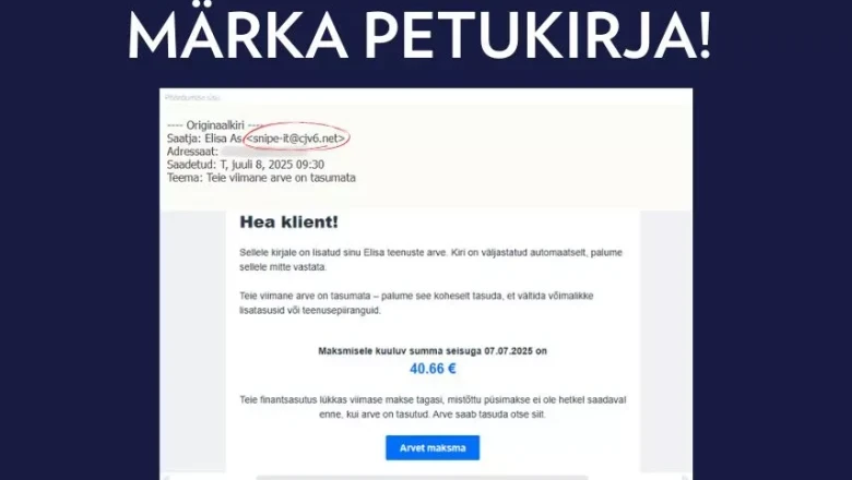 Ole valvas: Elisa nimel levib petuskeem